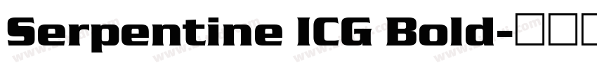 Serpentine ICG Bold字体转换